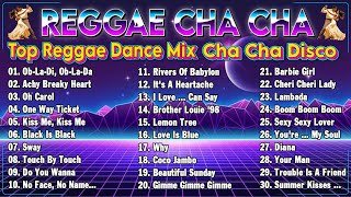 Reggae Dance 2024 🤓 TAGALOG CHA-CHA NONSTOP REMIX 🤓 CHA CHA DISCO MELDEY 2024