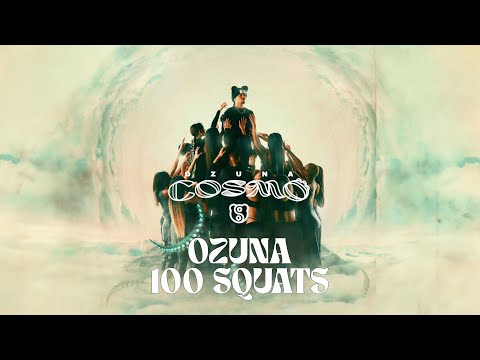 Видео: Ozuna - 100 SQUATS (Visualizer Oficial) | COSMO