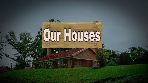 Our Houses || Social Studies || Class-3 ||