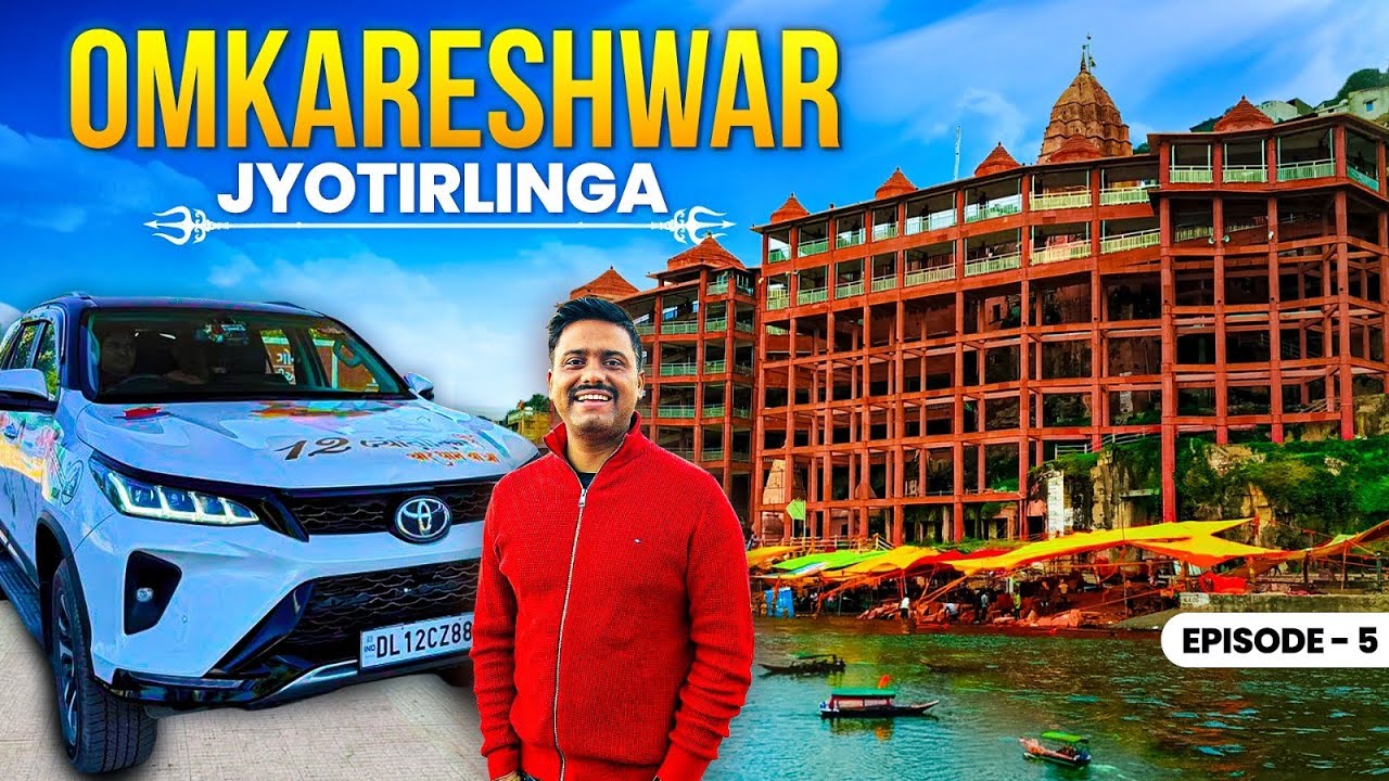 EP 05🔱| 12 Jyotirlinga 4 Dham Yatra | Omkareshwar Jyotirlinga Complete Vlog | MP Omkareshwar Temple