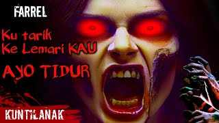 Suara Horror ‼️ Suara Hantu Kuntilanak Ku Tarik Kau ke Lemari, ayo tidur || FARREL