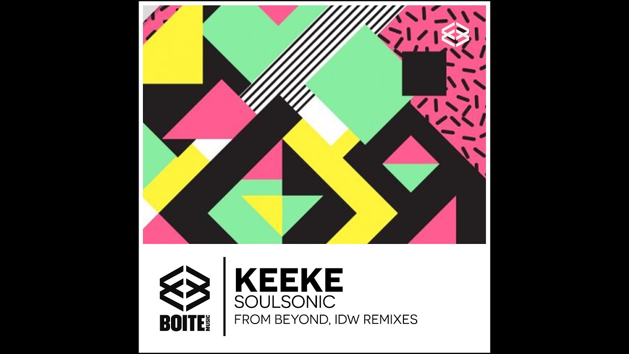 Boite Music [BM122] KEEKE - Soulsonic (IRREGULAR DISCO WORKERS REMIX)