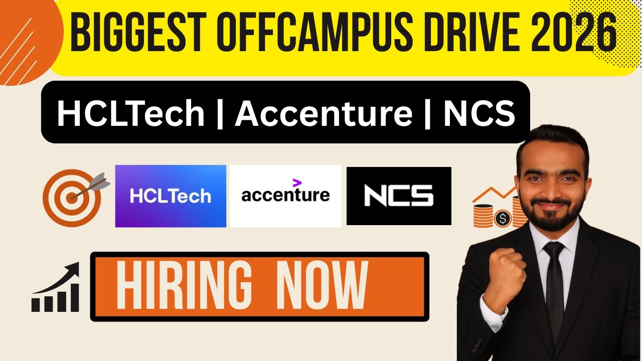 Accenture,HCLTech, NCS  Mass Announcement For 2020-2027 Batches | Off Campus Drive |Freshers Drive