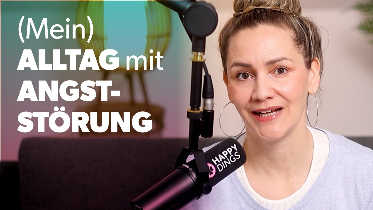 (Mein) Alltag mit Angststörung - so konnte ich meine Ängste überwinden