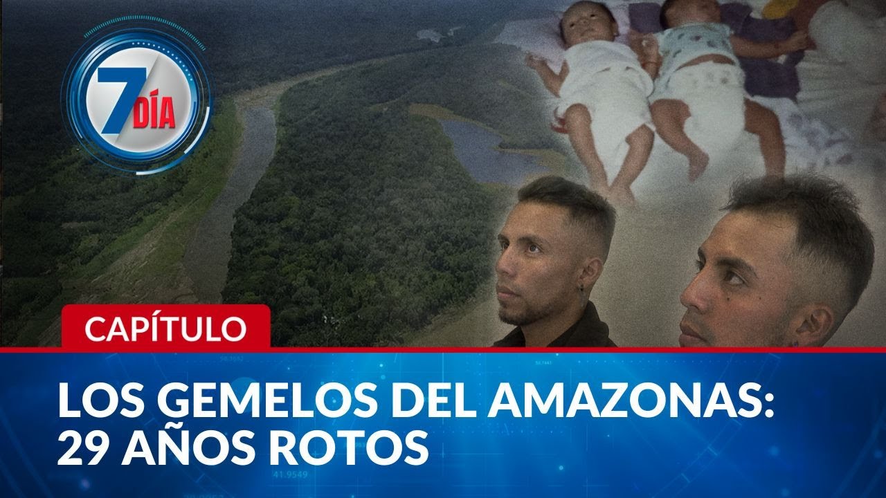 Gemelos separados al nacer en el Amazonas se reencontraron tras 29 años de búsqueda - Séptimo Día