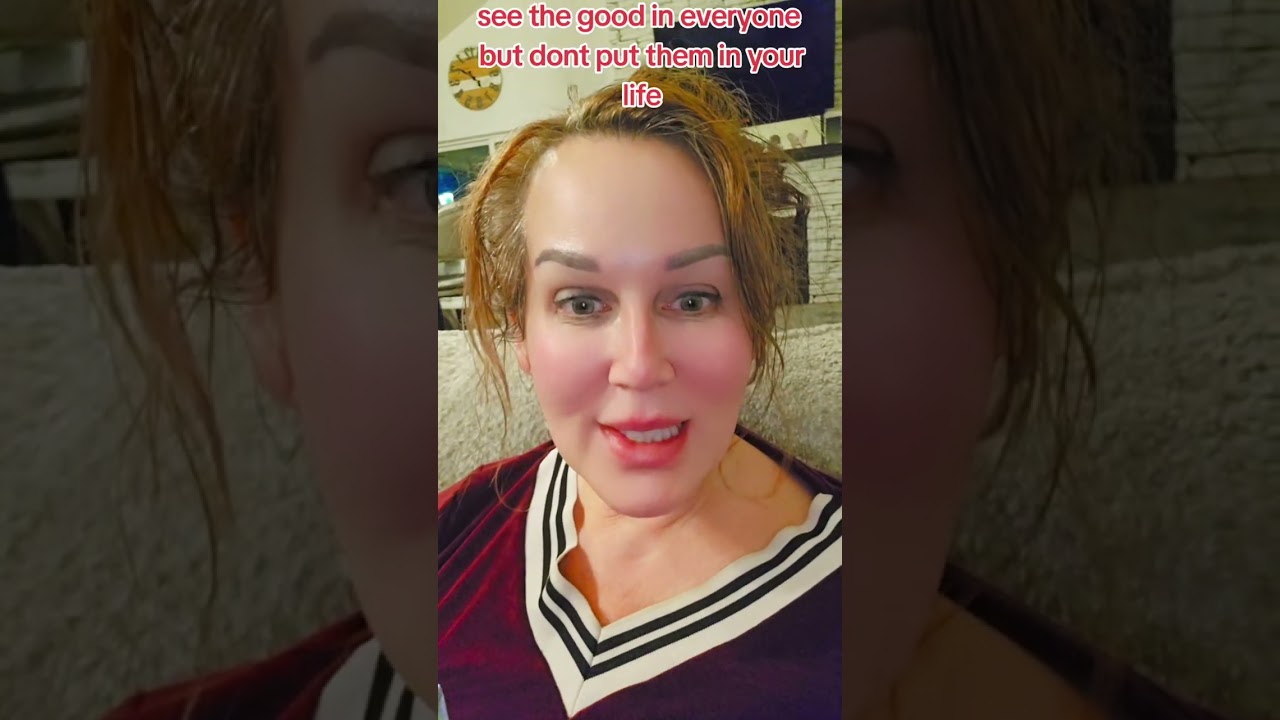 See the good in everyone 