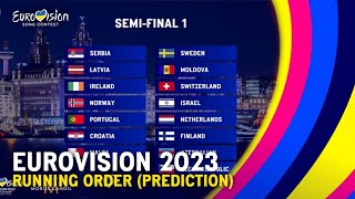 Eurovision 2023: Running Order (PREDICTION) l Semi-Final 1
