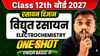 Class 12th Chemistry Chapter 2 One Shot | विद्युत रसायन | 12th Chemistry Vidyut Rasayan One Shot 