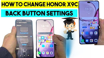 How to change honor x9c back button settings #honorx9c