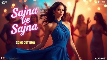 Sajna Ve Sajna – Full Video | Rajkummar Rao x Shehnaaz Gill | Sunidhi Chauhan | 2025 Love Anthem
