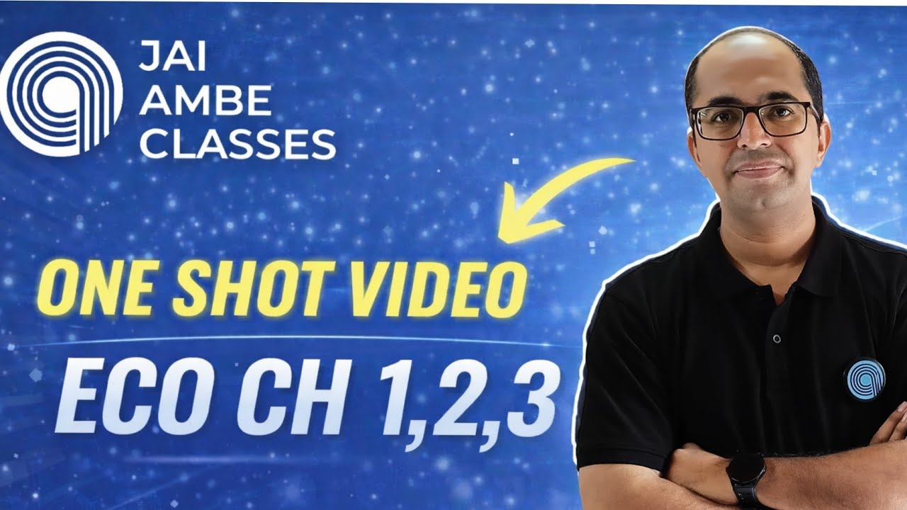 Economics One Shot Revision | Ch-1, 2, 3 | Std-12 Board Exam 2026 | Jai Ambe Classes