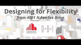 Designing for Flexibility: 4501 N Fairfax Drive