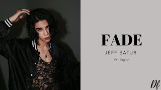 Jeff Satur - Fade (English Version) | Lyric