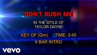 Taylor Dayne - Don't Rush Me (Karaoke)