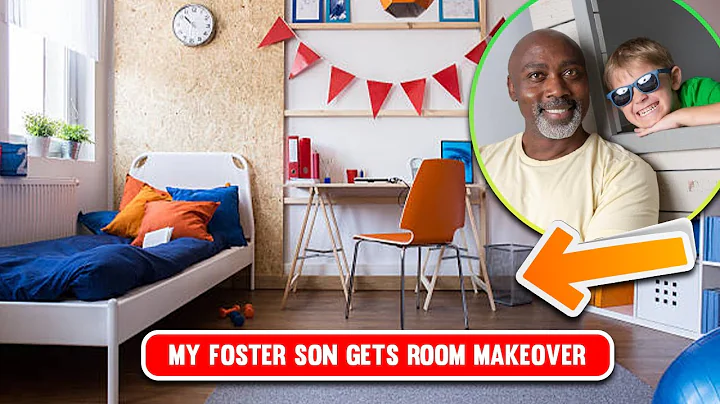 MY FOSTER SON GETS A ROOM MAKEOVER