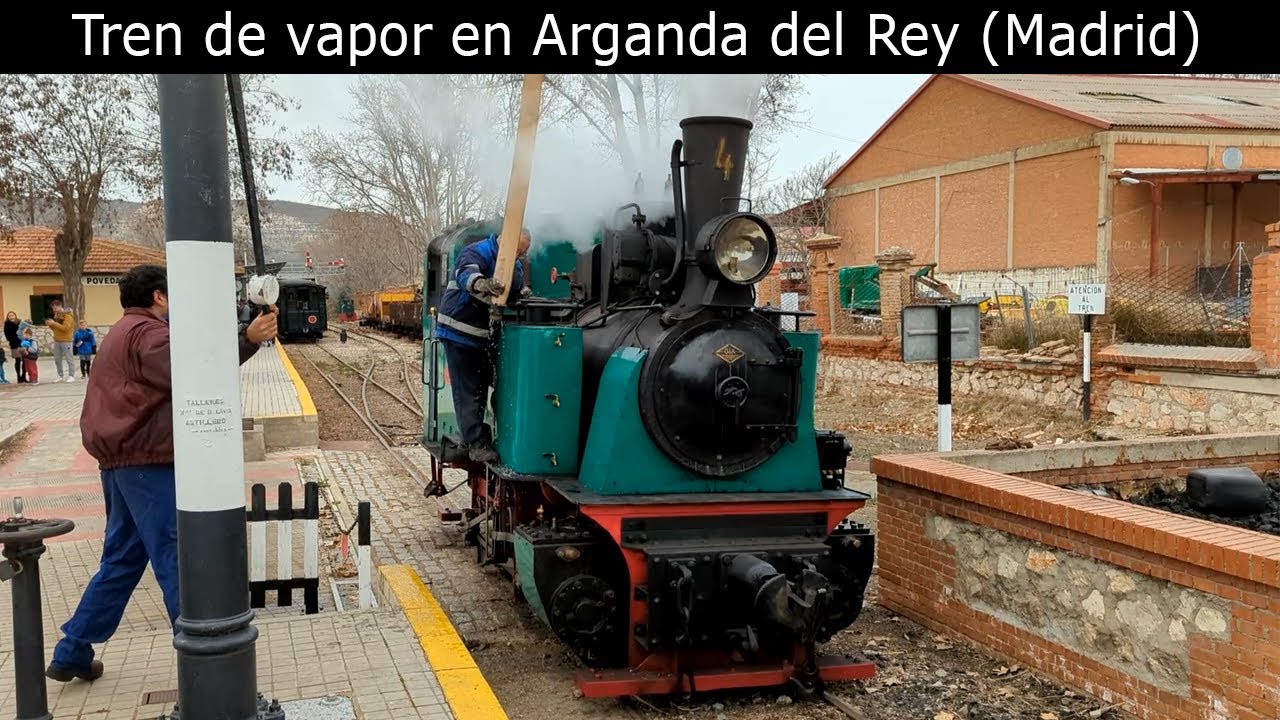 Tren de vapor en España - Tren de Arganda - Arganda del Rey