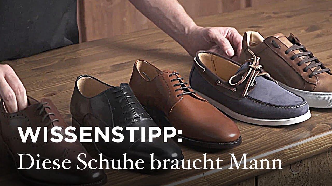 Update New Wissenstipp: Diese 5 Schuhmodelle braucht Mann