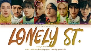 Stray Kids (스트레이키즈) - 'Lonely St.' Lyrics (Color Coded_Han_Rom_Eng)