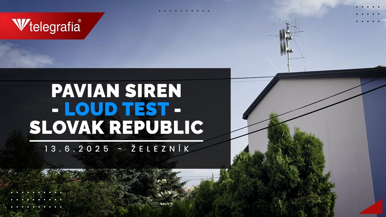 Siren Test - Pavian Electronic Siren - 13.06.2025 - Železník