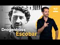 Pablo Escobar Mörder Staatsfeind Volksheld