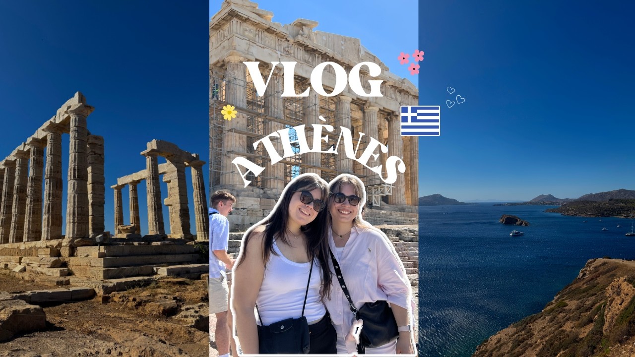 🇬🇷 VLOG GRÈCE À ATHÈNES ENTRE SOEUR ! (chill, dégustation...)