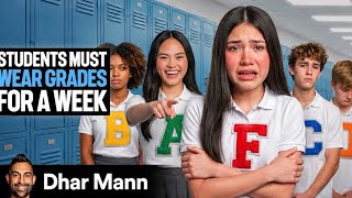 Students Must Wear Grades For A Week | Dhar Mann Studios Update