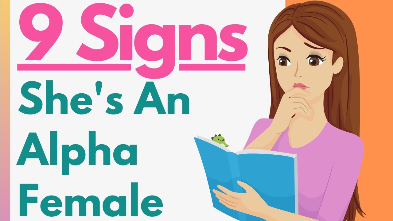 Download 9 HIDDEN Signs You're Dealing With An ALPHA Female - Is Your Crush A Confident & Ambitious Alpha?