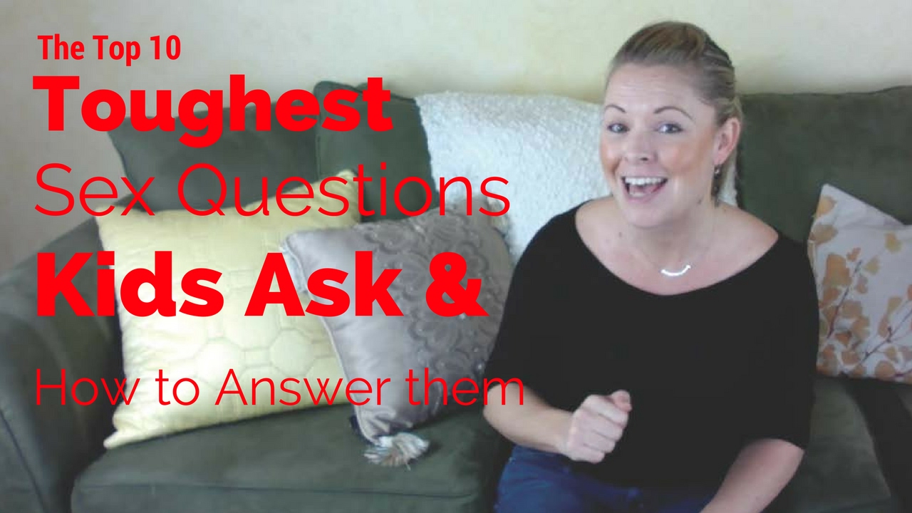 The Top 10 Toughest Sex Questions that Kids Ask and How to Answer Them picture