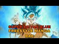 Kaio  super saiyan blue freestyle manga rap 9