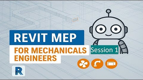 Revit MEP for Mechanical Engineers | Complete Introduction (Session 1)