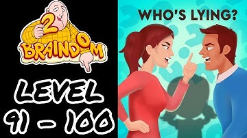 Braindom Riddle 2021 Updated Level  91 92 93 94 95 96 97 98 99 100 Walkthrough