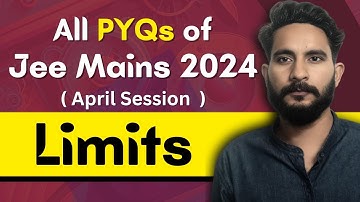 All PYQs of Jee Mains 2024 - April Session | Limits & Derivatives | Maths Chapter Wise PYQ Questions