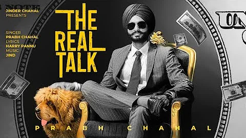 PRABH CHAHAL : The Real Talk | Jind | Harry Pannu | Latest Punjabi Song 2022 | Baaj Media