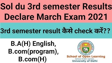 DU-SOL 3rd semester Results Declare March Exam 2021 || SOL,NCWEB,DU