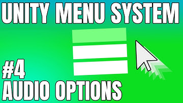 How To Adjust Audio Levels in Unity - Complete Unity Menu System #4