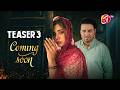 Official Teaser 3 | Aamna Malick & Asim Mehmood's New Pakistani Drama 2026 | Aan TV Classics