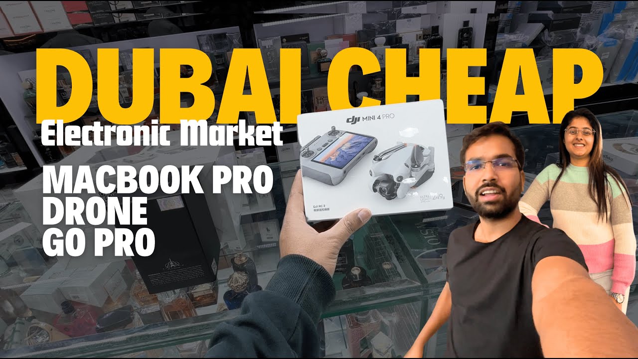 Phochte hi Macbook Pro, Dubai Cheapest Electronics Market 2024 Dubai 🇦🇪