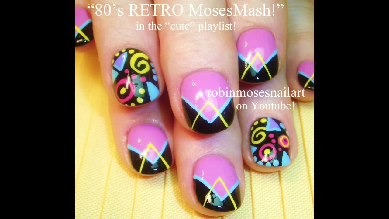 Nail Art Bright And Fun Nails Design Tutorial 1980 S Inspired Nail Art Bright And Fun Nails Design Tutorial 1980 S Inspired You