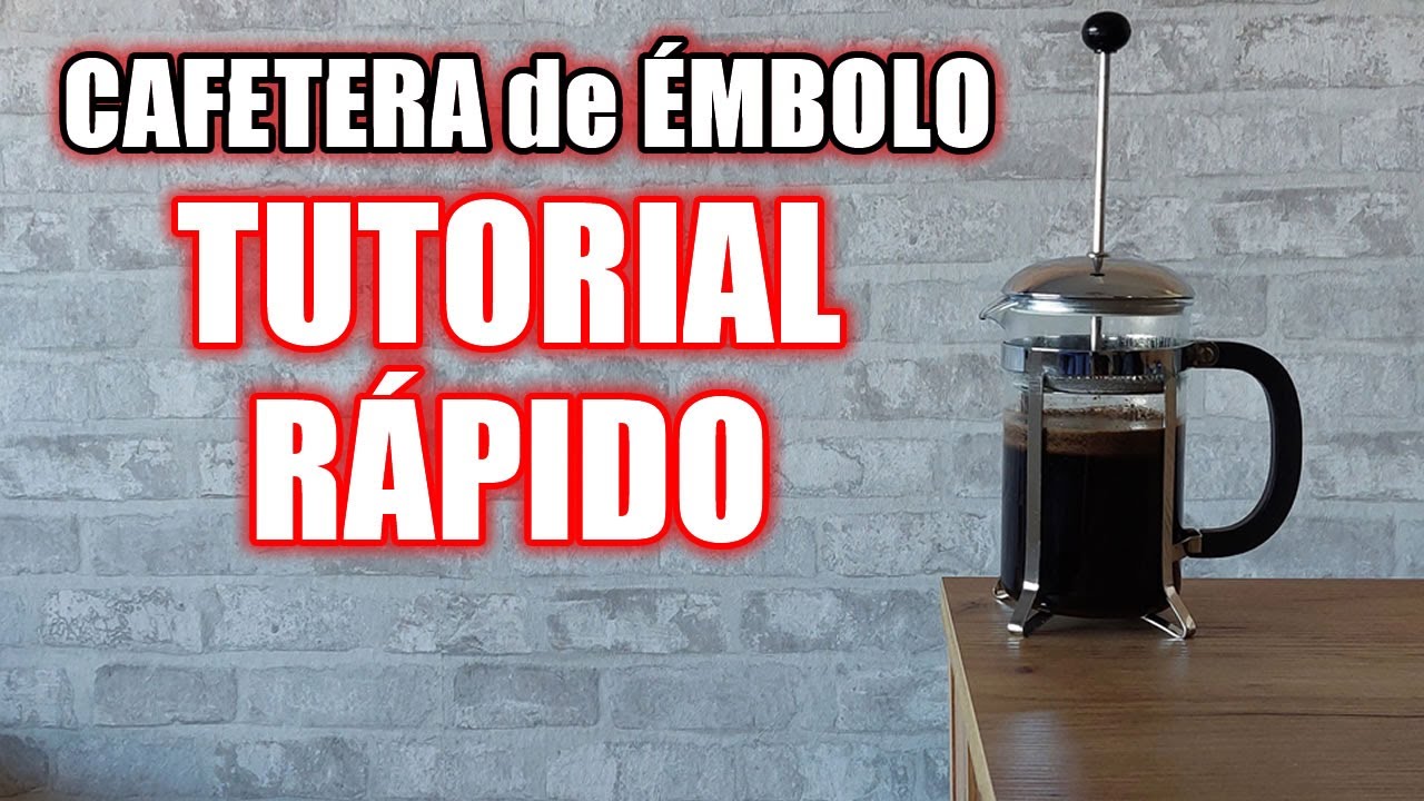 CAFETERA EMBOLO tutorial 