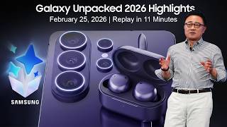 Galaxy Unpacked February 2026: Samsung S26 Ultra | Official Launch Event Highlights in 11 Min!