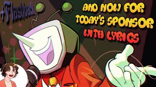 And Now For Todays Sponsor With Lyrics - Deltarune Fandubcover Ft. Savleftus