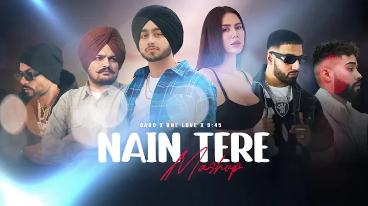 Nain Tere Nonstop Mashup | Shubh, Imran Khan, Sidhu Moosewala, Ap Dhillon, Bohemia