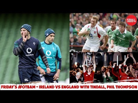 manchester united transfer news WATCH: England vs. Ireland; Tindall and Quinlan, Thommo's Liverpool, GAA weekend | Friday's #OTBAM