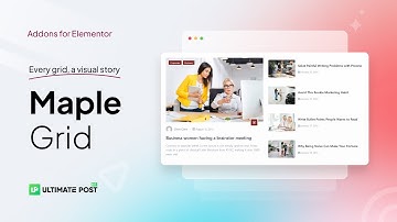 How to Use Maple Grid Widget by Ultimate Post Kit