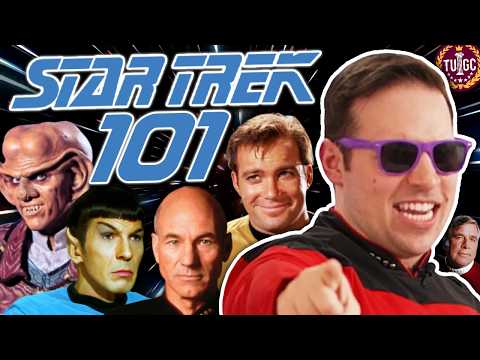 STAR TREK 101 | TUIGC Lecture
