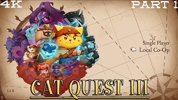 Cat Quest 3- Walkthrough Gameplay Part 1 (No Commentary, 4K, 60FPS, LOCAL CO-OP)