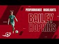 Bailey Hopkins Highlights
