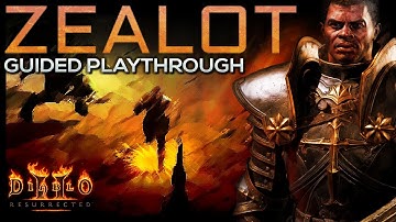 [Normal] Zeal Paladin Guided Playthrough | Diablo 2 Resurrected
