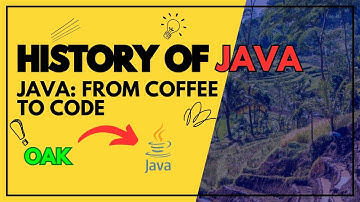 History Of Java | The History of Java: From Coffee to Code | Java Tutorial