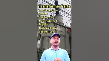 Transformer Parts and Functioning@Maheshelectricks